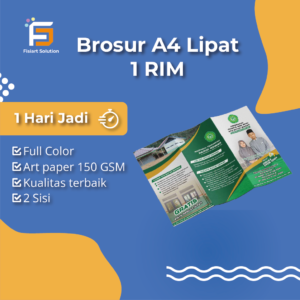 Cetak Brosur A4 Lipat 1 Rim 2 Sisi Full Color Art Paper 150 GSM