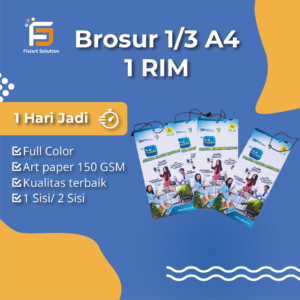Cetak Brosur 1/3 A4 1 Rim 1 Sisi Full Color Art Paper 150 GSM